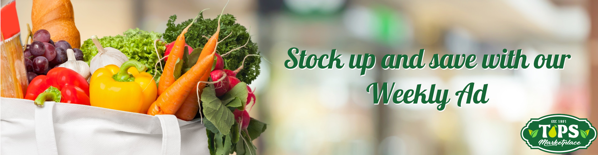 Stock up & save with our weekly ad!